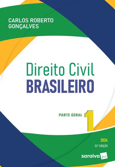 Imagem de Livro - Direito Civil Brasileiro - Parte Geral Vol.1 - 22ª Edição 2024