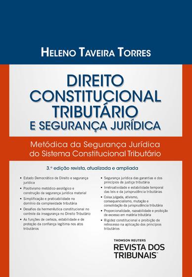 Imagem de Livro - Direito Constitucional Tributário e Segurança Jurídica  - Torres - REVISTA DOS TRIBUNAIS - RT