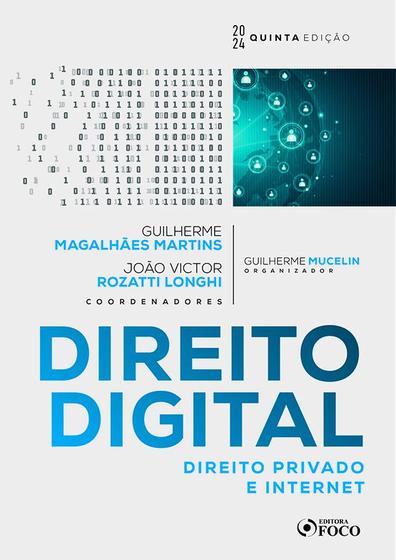 Imagem de Livro - Direito Digital : Direito Privado e Internet - 5ª edição - 2024