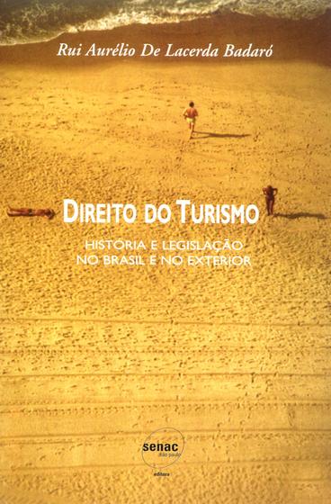 Imagem de Livro - Direito do turismo - História e legislação no Brasil e no exterior