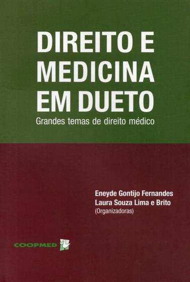 Imagem de Livro Direito e Medicina em Dueto - ENEYDE GONTIJO FERNANDES