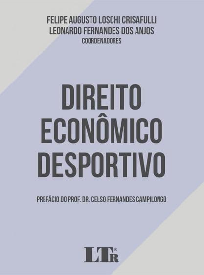 Imagem de Livro Direito Econômico Desportivo