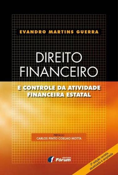 Imagem de Livro - Direito financeiro e controle da atividade financeira estatal