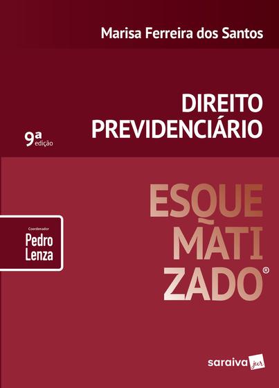 Imagem de Livro - Direito previdenciário esquematizado® - 9ª edição de 2019