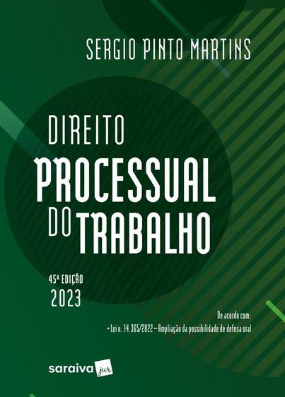 Imagem de Livro Direito Processual do Trabalho Sergio Pinto Martins