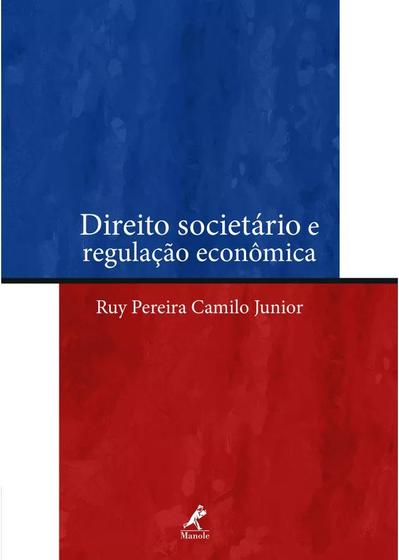 Imagem de Livro - Direito societário e regulação econômica