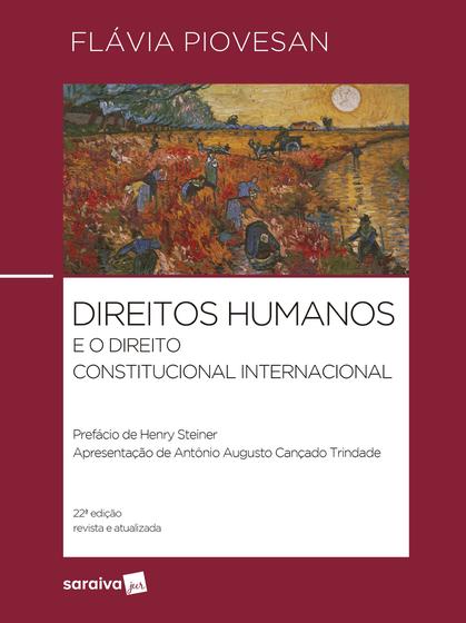 Imagem de Livro - Direitos Humanos e o Direito Constitucional Internacional -22ª edição 2024