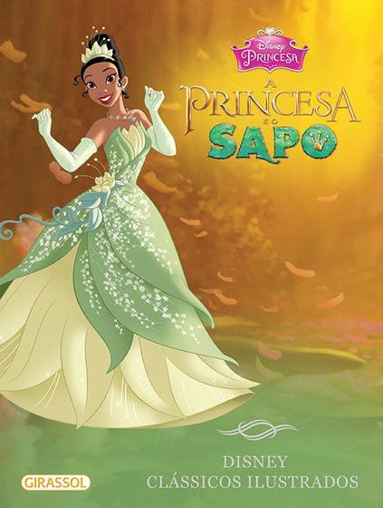 Imagem de Livro - Disney clássicos ilustrados - A Princesa e o Sapo
