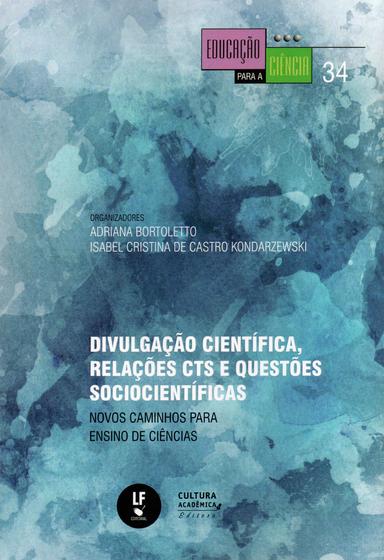 Imagem de Livro - Divulgação científica, relações CTS e questões sociocientíficas