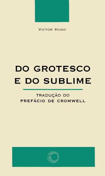 Imagem de Livro - Do grotesco e do sublime