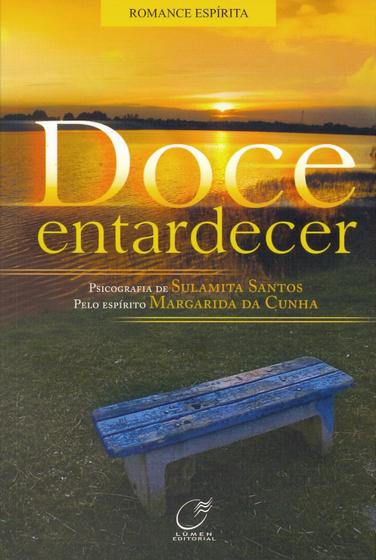 Imagem de Livro - Doce entardecer