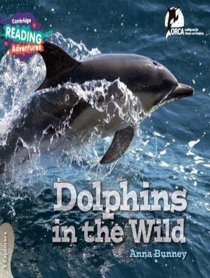 Imagem de Livro - Dolphins In The Wild - 3 Explorers