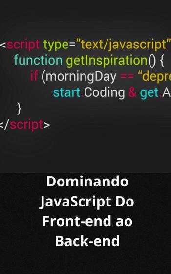 Imagem de Livro Dominando JavaScript Do Front-end ao Back-end - DUKE EDITORA 