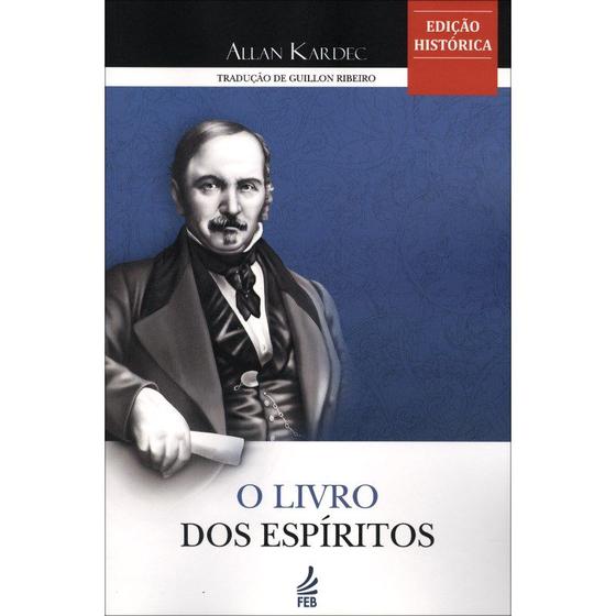 Imagem de Livro dos Espíritos (O) - Normal - Edição Histórica - FEB