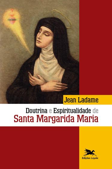 Imagem de Livro - Doutrina e espiritualidade de Santa Margarida Maria