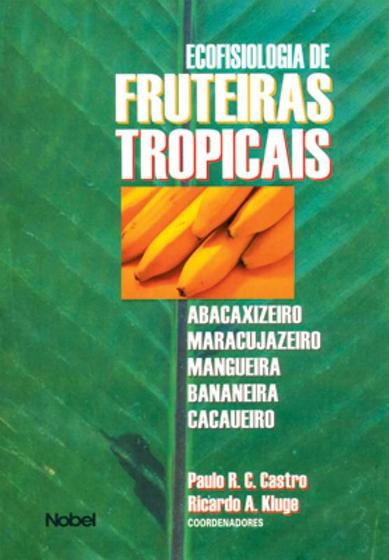 Imagem de Livro - Ecofisiologia de fruteiras tropicais