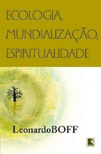 Imagem de Livro - Ecologia, mundialização, espiritualidade