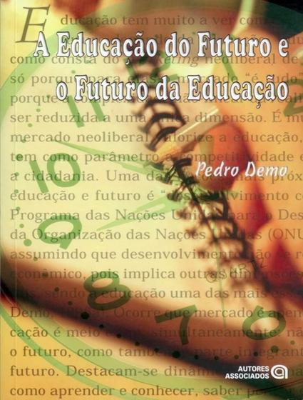 Imagem de Livro - Educacao Do Futuro E O Futuro Da Educacao, A