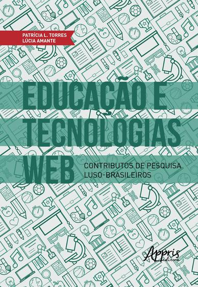 Imagem de Livro - Educação e tecnologias web: contributos de pesquisa luso-brasileiros