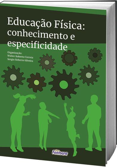 Imagem de Livro Educação Física: Conhecimento E Especificidade - Fontoura