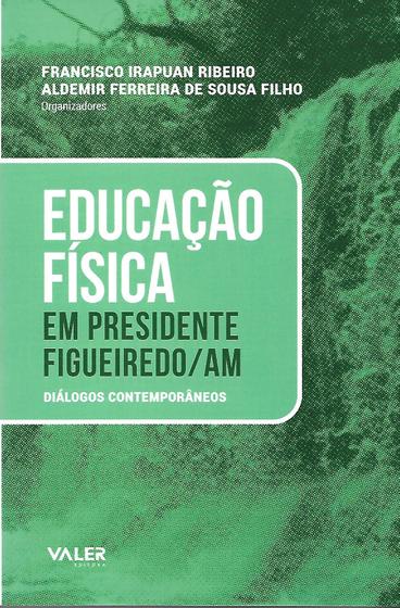 Imagem de Livro - Educação Física em Presidente Figueiredo /AM