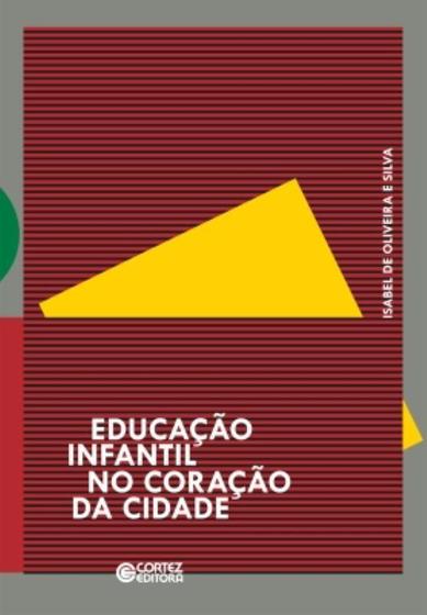 Imagem de Livro - Educação infantil no coração da cidade