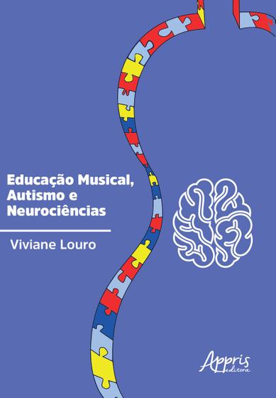 Imagem de Livro - Educação musical, autismo e neurociências