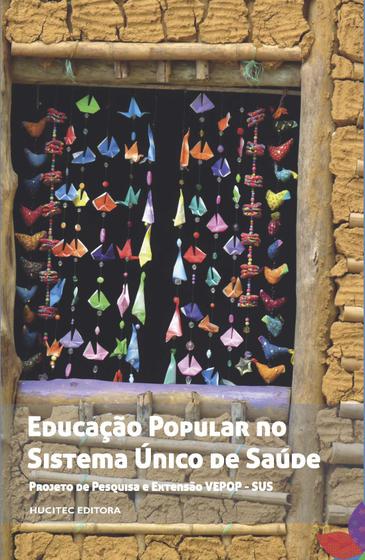 Imagem de Livro - Educação popular no sistema único de saúde