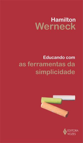 Imagem de Livro - Educando com as ferramentas da simplicidade