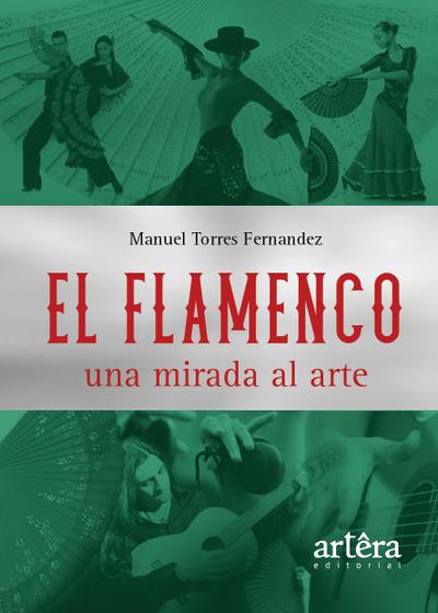 Imagem de Livro - El Flamenco una Mirada al Arte