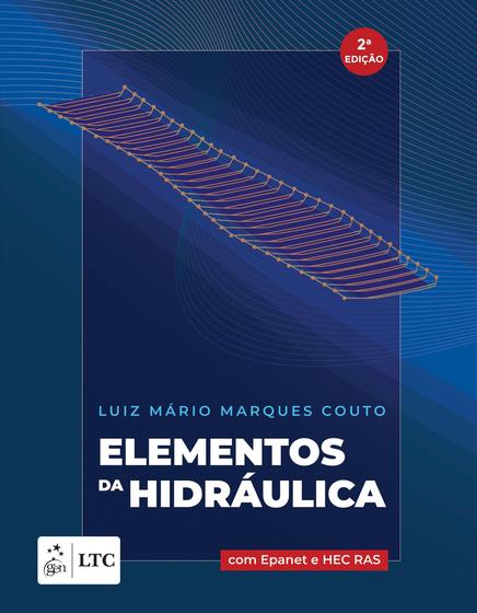 Imagem de Livro - Elementos da Hidráulica - Com Epanet e HEC RAS