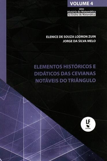 Imagem de Livro - Elementos históricos e didáticos da cevianas notáveis do triângulo