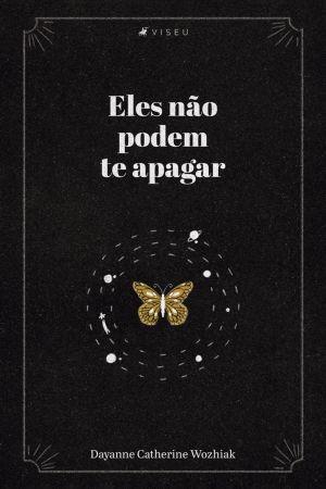 Imagem de Livro - Eles não podem te apagar - Viseu