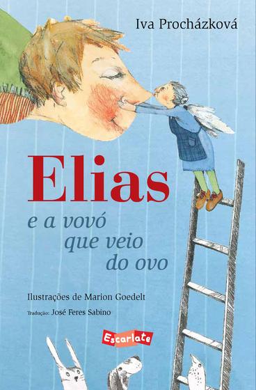 Imagem de Livro - Elias e a vovó que veio do ovo