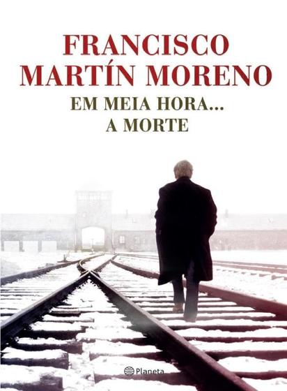 Imagem de Livro - Em meia hora... A morte