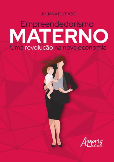 Imagem de Livro - Empreendedorismo Materno