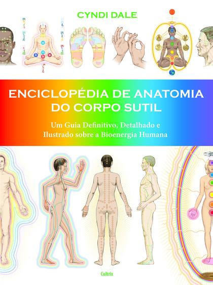 Imagem de Livro - Enciclopédia de Anatomia do Corpo Sutil
