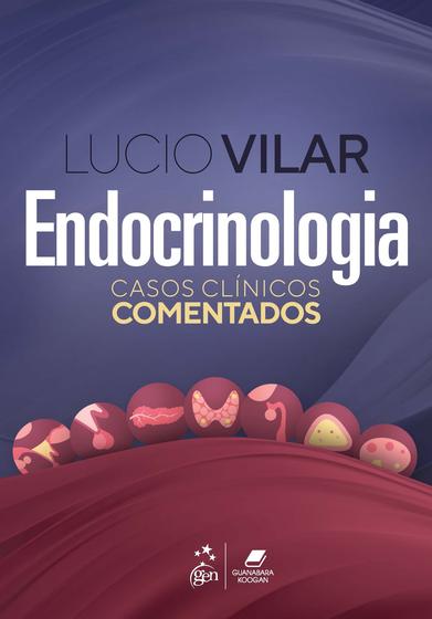 Imagem de Livro - Endocrinologia - Casos Clínicos Comentados