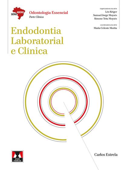 Imagem de Livro - Endodontia Laboratorial e Clínica