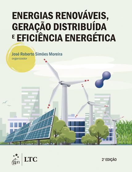 Imagem de Livro - Energias Renováveis, Geração Distribuída e Eficiência Energética