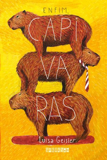Livro - Enfim, capivaras Imagem de Livro - Enfim, capivaras