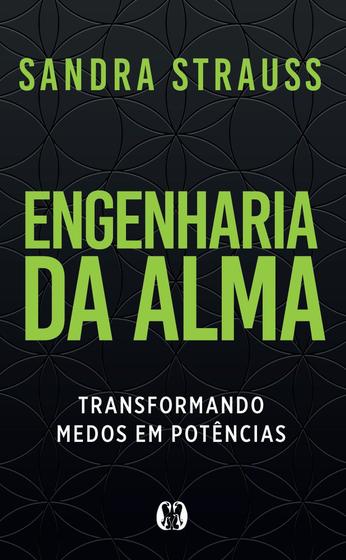 Imagem de Livro Engenharia da Alma Sandra Strauss