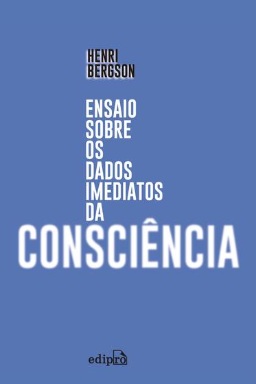 Imagem de Livro - Ensaio sobre os dados imediatos da consciência