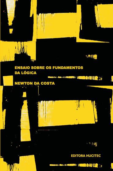 Livro - Ensaio sobre os fundamentos da lógica Menor preço em Livro - Ensaio sobre os fundamentos da lógica
