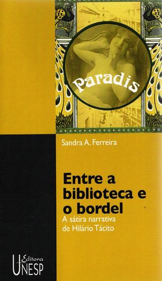 Imagem de Livro - Entre a biblioteca e o bordel