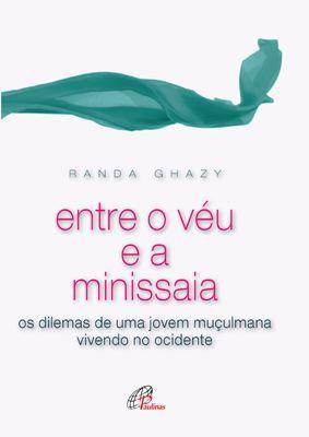 Imagem de Livro - Entre o véu e a minissaia