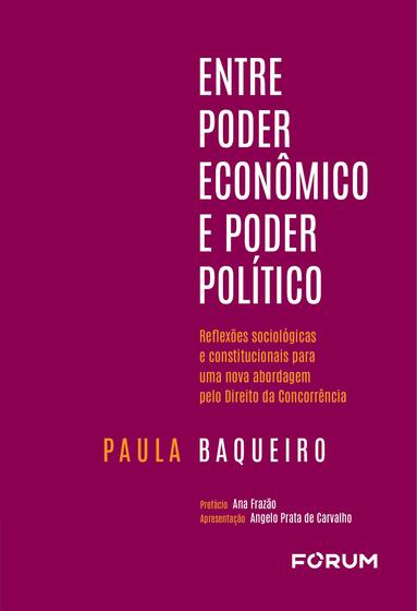 Imagem de Livro - Entre Poder Econômico e Poder Político