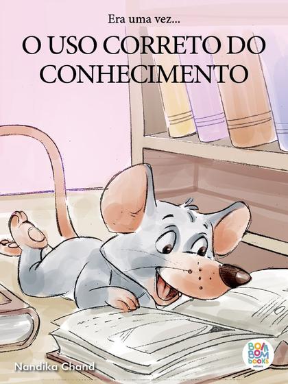 Imagem de Livro - Era uma vez: o uso correto do conhecimento