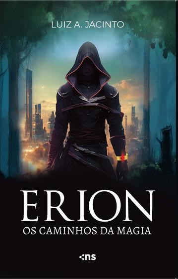 Imagem de Livro - Erion: os caminhos da magia