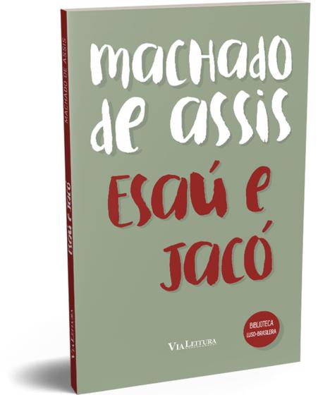 Imagem de Livro - Esaú e Jacó - Machado de Assis